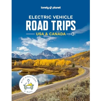 Afbeelding van Lonely Planet Electric Vehicle Road Trips USA &amp; Canada