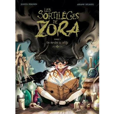 Image de Les Sortilèges de Zora Tome 01