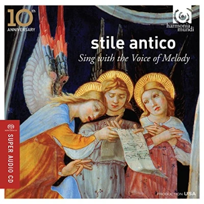 Afbeelding van Stile Antico Sing With The Voice Of Melody (Super Audio CD)