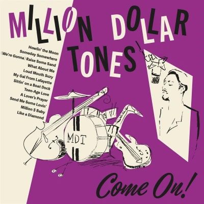 Afbeelding van Million Dollar Tones Come On! (CD)