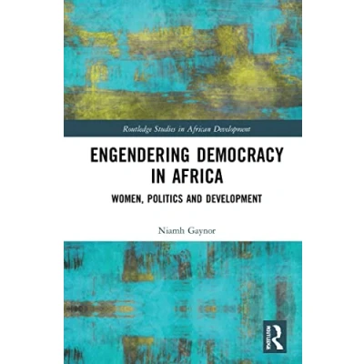 Afbeelding van Routledge Studies in African Development Engendering Democracy Africa