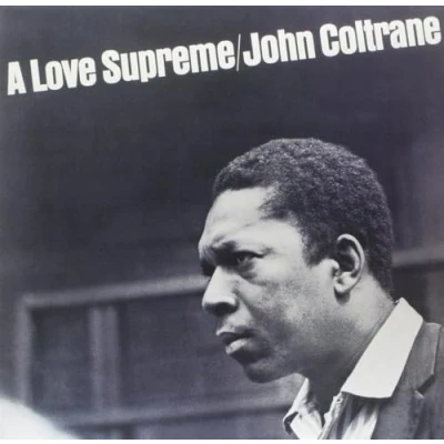 Afbeelding van John Coltrane A Love Supreme (LP)
