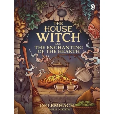 Image de the House Witch and Enchanting of Hearth