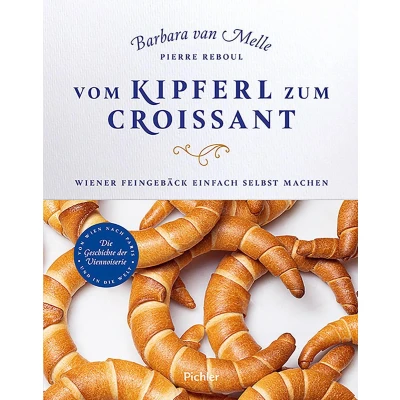 Afbeelding van Vom Kipferl zum Croissant