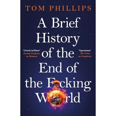 Afbeelding van Brief Histories Series A History of the End F*cking World