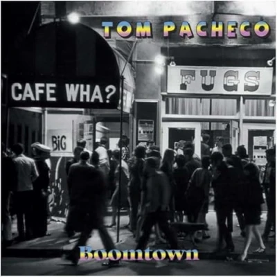 Afbeelding van Tom Pacheco Boomtown (CD)