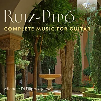 Afbeelding van Michele Di Filippo Ruiz Pipó: Complete Music for Guitar (2 CD)
