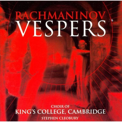 Afbeelding van Rachmaninov: Vespers / Cleobury, King&#039;s College Choir