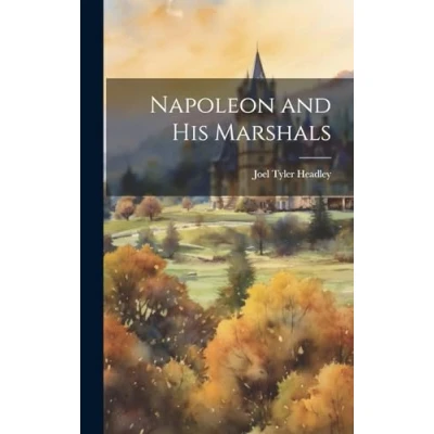 Afbeelding van Napoleon and His Marshals