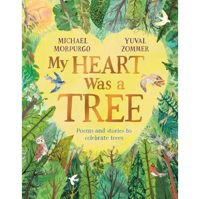 Afbeelding van My Heart Was a Tree