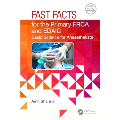 Afbeelding van Fast Facts for the Primary FRCA and EDAIC