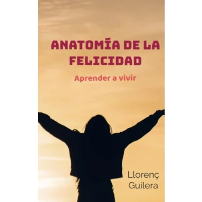 Afbeelding van Anatomía de la felicidad