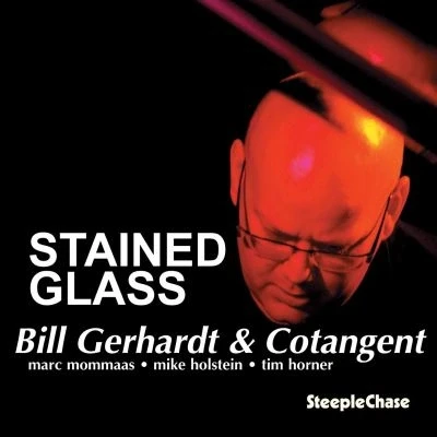 Afbeelding van Bill Gerhardt &amp; Cotangent Stained Glass (CD)
