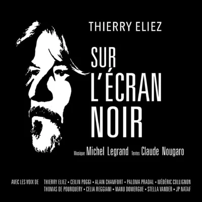 Afbeelding van Thierry Eliez Sur L&#039;Écran Noir (CD)