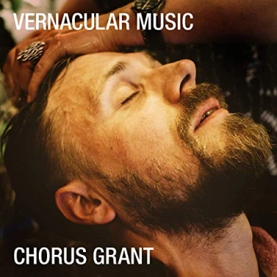 Afbeelding van Chorus Grant Vernacular Music (LP)