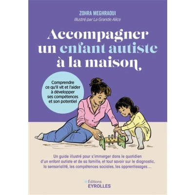 Image de Accompagner un enfant autiste à la maison