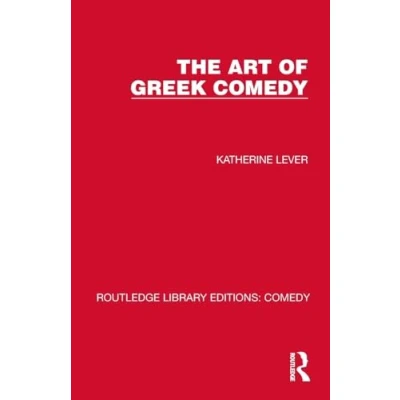 Afbeelding van Routledge Library Editions: Comedy The Art of Greek