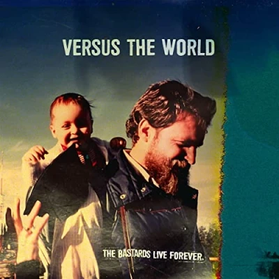 Afbeelding van Versus the World Bastards Live Forever (LP)