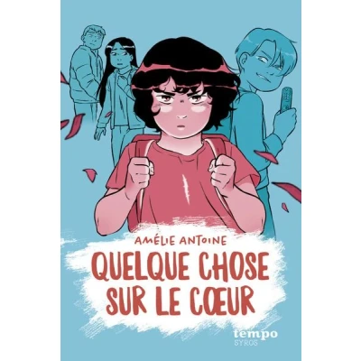 Image de Quelque chose sur le coeur