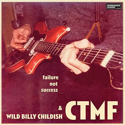 Afbeelding van Wild Billy &amp; Ctmf Childish Failure Not Success (LP)