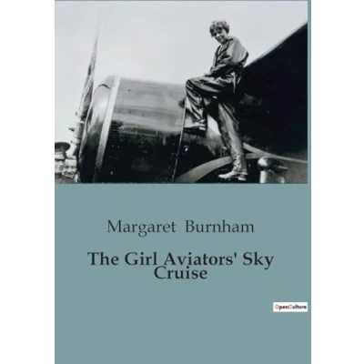 Afbeelding van The Girl Aviators&#039; Sky Cruise