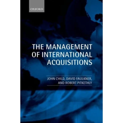 Afbeelding van The Management of International Acquisitions