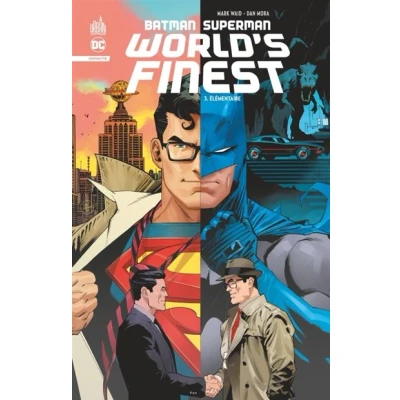 Image de Batman Superman World&#039;s Finest tome 3