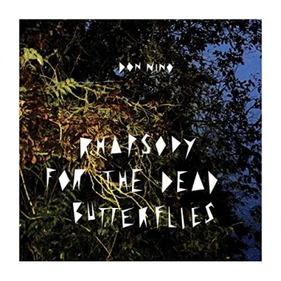 Afbeelding van Don Nino Rhapsody For The Dead Butterflies (CD)