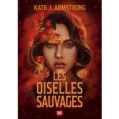 Image de Les Oiselles de Nuit Livre 02 Sauvages (broché)