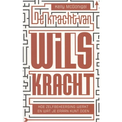 Afbeelding van De kracht van wilskracht