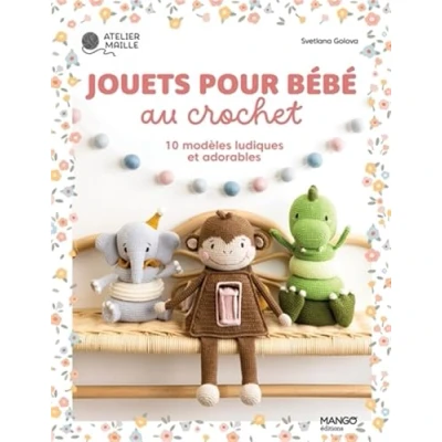 Afbeelding van JOUETS POUR BEBE AU CROCHET 10 MODELES LUDIQUES ET ADORABLES