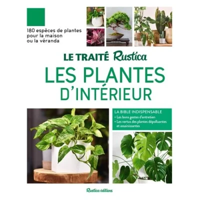 Image de Le Traité Rustica des plantes d&#039;intérieur