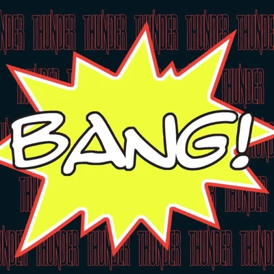 Afbeelding van Thunder Bang! (CD)