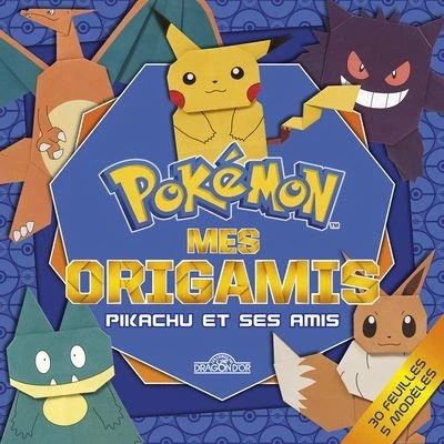 Image de Pokémon Mes origamis Pikachu et ses amis
