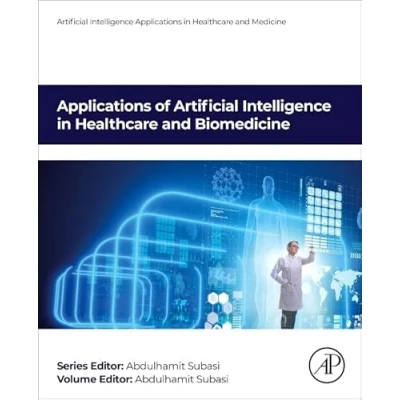 Afbeelding van Applications of Artificial Intelligence in Healthcare and Biomedicine