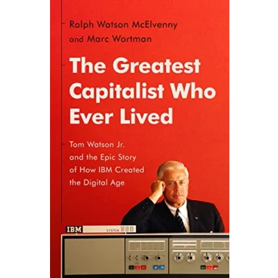 Afbeelding van The Greatest Capitalist Who Ever Lived