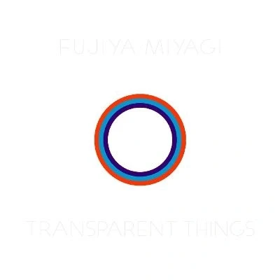 Afbeelding van Fujiya &amp; Miyagi Transparent Things (LP)
