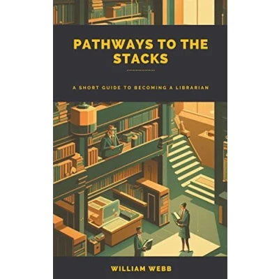 Afbeelding van Pathways to the Stacks