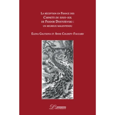 Image de La réception en France des Carnets du sous sol de Fiodor Dostoïevski