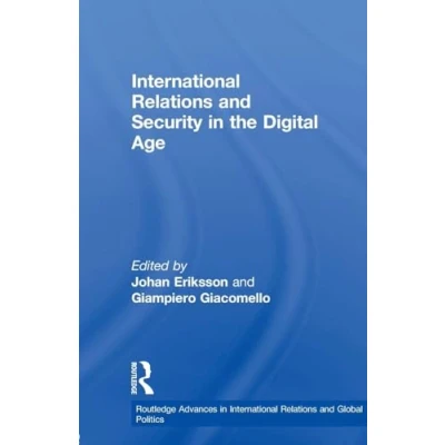 Afbeelding van International Relations and Security in the Digital Age