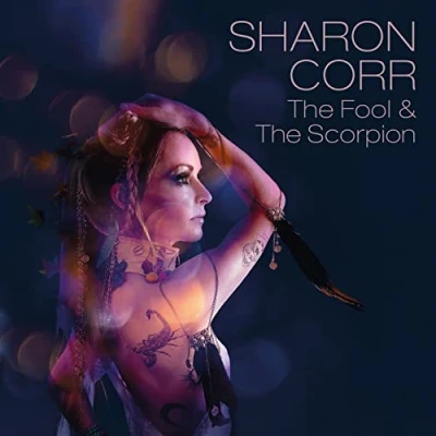 Afbeelding van Sharon Corr The Fool &amp; Scorpion