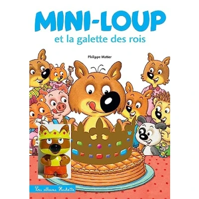Afbeelding van Mini Loup et la galette des Rois: Avec 1 figurine