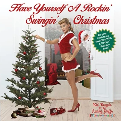 Afbeelding van Have Yourself A Rockin&#039;, Swingin&#039; Christmas