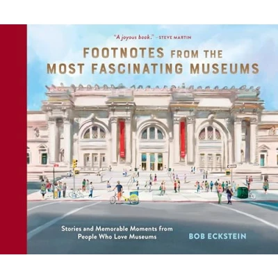 Afbeelding van Footnotes from the Most Fascinating Museums