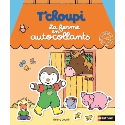 Image de T&#039;choupi la ferme en autocollants