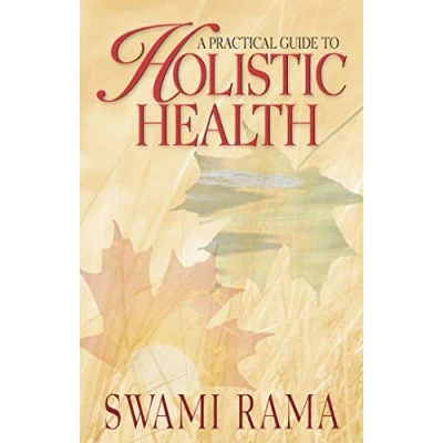 Afbeelding van A Practical Guide to Holistic Health