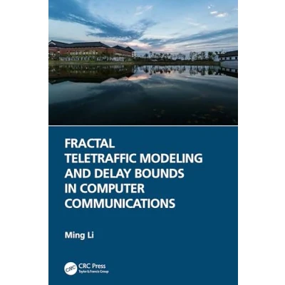 Afbeelding van Fractal Teletraffic Modeling and Delay Bounds in Computer Communications
