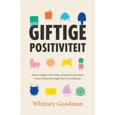 Afbeelding van Giftige positiviteit