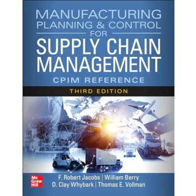 Afbeelding van Manufacturing Planning and Control for Supply Chain Management: The CPIM Reference, Third Edition