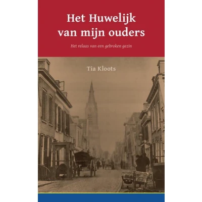 Afbeelding van Het Huwelijk van mijn ouders